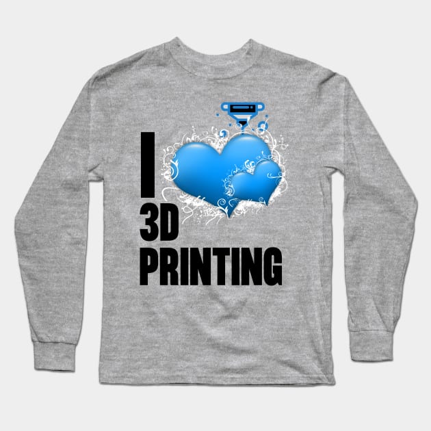 I Heart 3D Printing Long Sleeve T-Shirt by ZombieTeesEtc